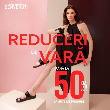 REDUCERI DE VARA la Benvenuti